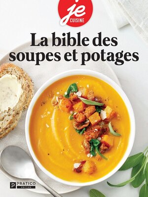 cover image of La bible des soupes et potages